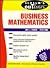 Schaum's Outline of Theory and Problems of Business Mathematics