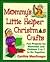 Mommy's Little Helper Chris...