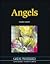 Angels: Opposing Viewpoints (Great Mysteries)