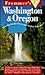 Frommer's Washington & Oregon by Karl Samson
