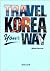 Travel Korea Your Way