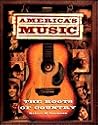 America's Music: The Roots of Country