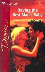 Having the Best Man's Baby (Mass Market Paperback)