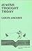 Jewish Thought Today (The Chain of tradition series)