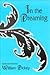 In the Dreaming: Selected Poems