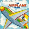 The Airplane Book (Look-Look)
