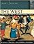 The West: Encounters & Transformations, Volume II: Since 1550