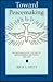 Toward Peacemaking by Rick Nutt