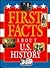 First Facts About U.S. History