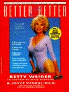 Better and Better (Paperback)