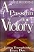 A Passion for Victory by Bob Moorehead