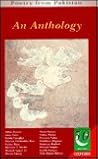 Poetry from Pakistan: An Anthology (Jubilee Series) Poetry from Pakistan: An Anthology (Jubilee Series)