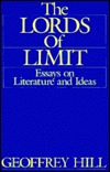 The Lords of Limit: Essays on Literature and Ideas (Paperback)