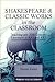 Shakespeare and Classic Wor...