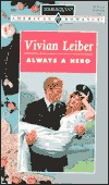 Always A Hero (Mass Market Paperback)