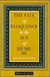 The Fate of Eloquence in the Age of Hume (Rhetoric and Society)
