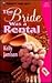 The Bride Was A Rental (Sil...