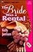 The Bride Was A Rental by Kelly Jamison