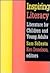 Inspiring Literacy: Literature for Children and Young Adults