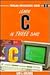 Learn C in Three Days/Book and Disk by Sam A. Abolrous
