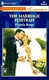 The Marriage Portrait (Harlequin American Romance, No 852)