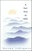 A Pale View of Hills by Kazuo Ishiguro
