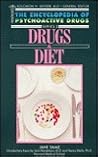 Drugs and Diet (Encyclopedia of Psychoactive Drugs, II) Drugs and Diet (Encyclopedia of Psychoactive Drugs, II)