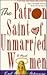 The Patron Saint of Unmarri...