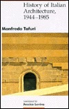 History of Italian Architecture, 1944-1985 (Paperback)