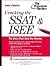 Cracking the SSAT/ISEE, 2002 Edition by Elizabeth Silas