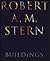 Robert A. M. Stern Buildings