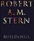 Robert A. M. Stern Buildings