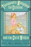 Therapeutic Metaphors for Children and the Child Within (Hardcover)