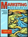 Marketing Research: A Problem-Solving Approach (Hardcover)