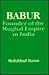Babur: Founder of the Mugha...