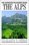 The Outdoor Traveler's Guide: The Alps