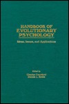 Handbook of Evolutionary Psychology : Ideas, Issues, and Applications (Hardcover)