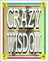 Crazy Wisdom