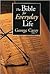 The Bible for Everyday Life