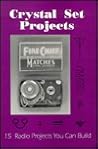 Crystal set projects: 15 radio projects you can build