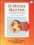 If Minds Matter: A Foreword to the Future, Volume 2: Designs for Change