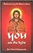 You Are the Light: Rediscovering the Eastern Jesus