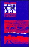 Harvests Under Fire: Regional Co-Operation for Food Security in Southern Africa (Paperback)