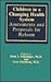 Children in a Changing Health System: Assessments and Proposals for Reform (Johns Hopkins Series in Contemporary Medicine and Public Health)