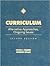 Curriculum: Alternative Approaches, Ongoing Issues (2nd Edition)