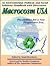 Macrocosm USA: Possibilities for a New Progressive Era: An Environmental, Political, and Social Solutions Handbook With Directories