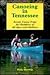 Canoeing in Tennessee: Scen...