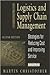 Logistics and Supply Chain Management: Strategies for Reducing Costs and Improving Service (Financial Times Management)