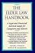 The Elder Law Handbook: A L...