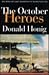 The October Heroes: Great W...